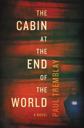 The Cabin at the End of the World